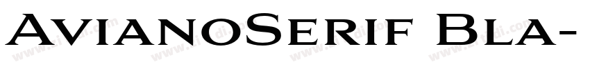 AvianoSerif Bla字体转换